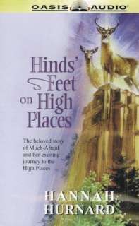   Hinds Feet on High Places by Hannah Hurnard, Oasis 
