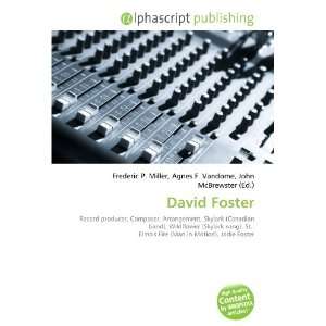  David Foster (9786133874275) Books
