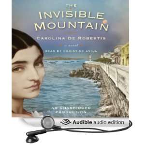   Audible Audio Edition) Carolina De Robertis, Christine Avila Books