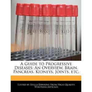   Pancreas, Kidneys, Joints, etc. (9781241713973) Stella Dawkins Books
