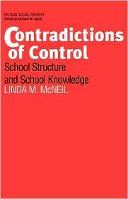   Of Control, (0415900751), Linda M. Mcneil, Textbooks   