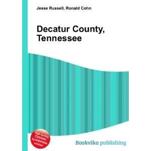    Decatur County, Tennessee Ronald Cohn Jesse Russell Books