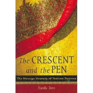  The Crescent and the Pen Hanifa Deen Books