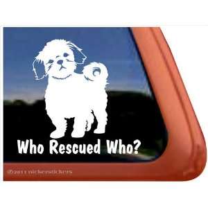  Who Rescued Who? Shih Tzu Dog Auto Vinyl Window Decal 