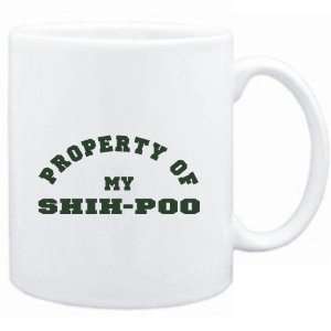    Mug White  PROPERTY OF MY Shih poo  Dogs