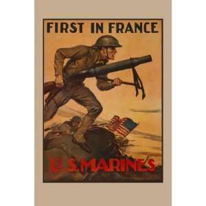  First in France U S Marines 12X18 Art Paper with Black 
