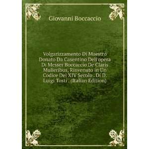  Volgarizzamento Di Maestro Donato Da Casentino Dellopera 