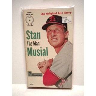   1960s (Stan the man Musial) by Irv Goodman ( Unknown Binding   1964