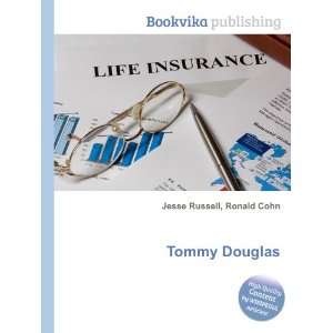  Tommy Douglas Ronald Cohn Jesse Russell Books