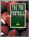 Pro Football Encyclopedia The Complete and Definitive Record of 