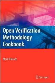 Open Verification Methodology Cookbook, (1441909672), Mark Glasser 