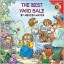 The Best Yard Sale (Little Critter Series)