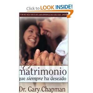   ve Always Wanted (Spanish Edition) [Paperback] Gary Chapman Books