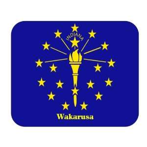  US State Flag   Wakarusa, Indiana (IN) Mouse Pad 