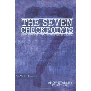  The Seven Checkpoints for Youth Leaders [Hardcover] Andy 