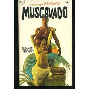  Muscavado Eleanor Heckert Books