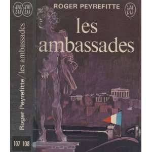 Les Ambassades Roger; Roger Peyrefitte Peyrefitte Books