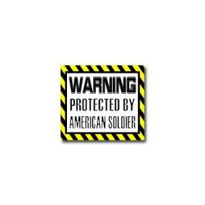   Protected by AMERICAN SOLDIER   Window Bumper Sticker Automotive