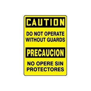  DO NOT OPERATE WITHOUT GUARDS (BILINGUAL) 20 x 14 Dura Plastic Sign