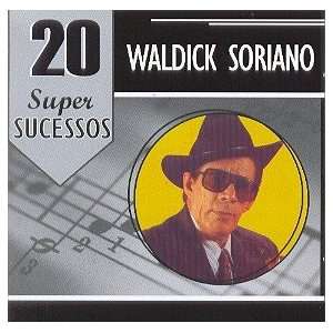  Waldick Soriano   20 Super Sucessos WALDICK SORIANO 