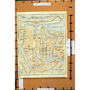    Map 1905 Street Plan Town Amsterdam Holland Amstel