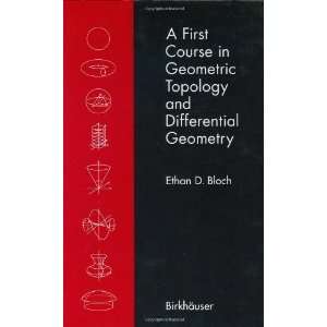   Topology and Differential Geometry [Hardcover] Ethan D. Bloch Books