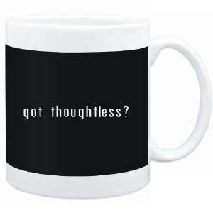  Mug Black  Got thoughtless?  Adjetives Sports 