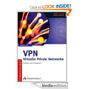 VPN   Virtuelle Private Netzwerke Aufbau und Sicherheit (German 