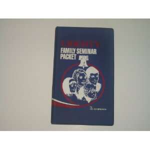  Liberty Family Seminar Packet 2 By Ed Hindson (Audio 