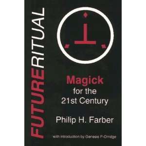  FutureRitual [Paperback] Philip H. Farber Books