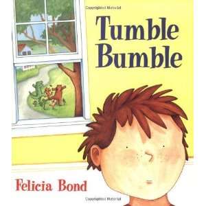  Tumble Bumble [Paperback] Felicia Bond Books