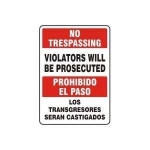  Violators Will Be Prosecuted (Bilingual) Sign   14 x 10 