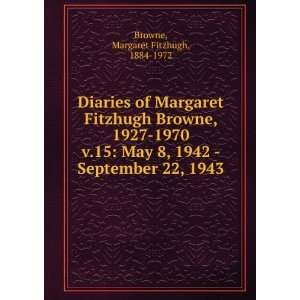   1942   September 22, 1943 Margaret Fitzhugh, 1884 1972 Browne Books