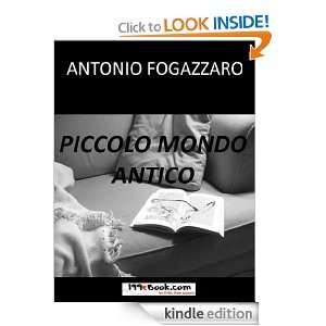   Antico (Italian Edition) Antonio Fogazzaro  Kindle Store
