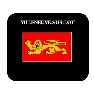   (France Region)   VILLENEUVE SUR LOT Mouse Pad 