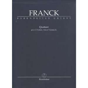  Franck   Quator in D Major for 2 Violins, Viola and Cello 
