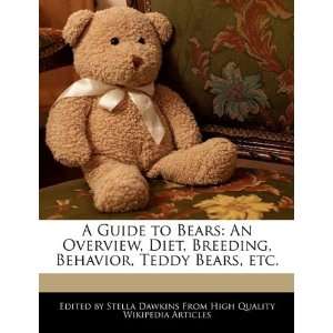   , Behavior, Teddy Bears, etc. (9781241705916) Stella Dawkins Books