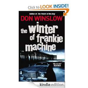 The Winter of Frankie Machine Don Winslow  Kindle Store