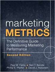 Marketing Metrics The Definitive Guide to Measuring Marketing 