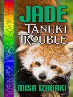 Jade Tanuki Trouble Misa Izanaki