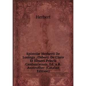   Et Elmeri Prioris Cantuariensis, Ed. a R. Anstruther (Catalan Edition