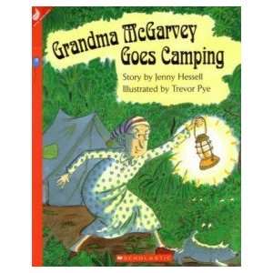  Grandma McGarvey Goes Camping JENNY HESSELL Books