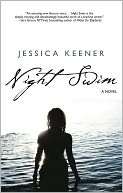   Night Swim by Jessica Keener, Fiction Studio  NOOK 