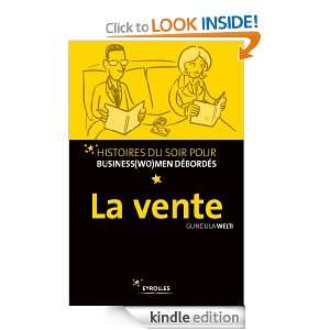 La vente (Histoires pour business(wo)men débordés) (French Edition 
