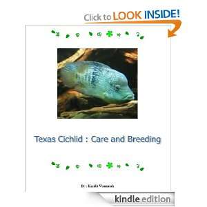 Texas Cichlid  Care and Breeding Kasidit Wannurak  