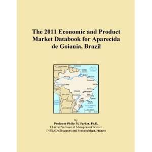   Economic and Product Market Databook for Aparecida de Goiania, Brazil