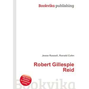  Robert Gillespie Reid Ronald Cohn Jesse Russell Books