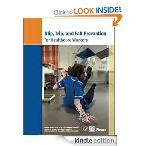 Slip, Trip, and Fall Prevention for Healthcare Workers Virginia 