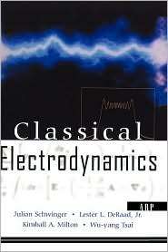Classical Electrodynamics, (0738200565), Julian Schwinger, Textbooks 