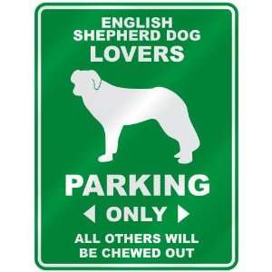 ENGLISH SHEPHERD DOG LOVERS PARKING ONLY  PARKING SIGN DOG